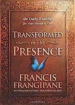 Book Cover Transformed in His Presence: 180 Daily Readings for Your Pursuit of God