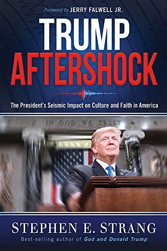 Book Cover Trump Aftershock: The President's Seismic Impact on Culture and Faith in America