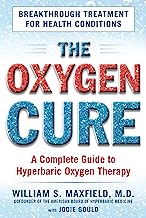 Book Cover The Oxygen Cure: A Complete Guide to Hyperbaric Oxygen Therapy