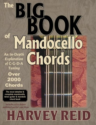 Book Cover The BIG BOOK of Mandocello Chords: An In-Depth Exploration of C-G-D-A Tuning