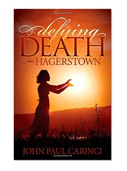 Book Cover Defying Death in Hagerstown (Morgan James Fiction)