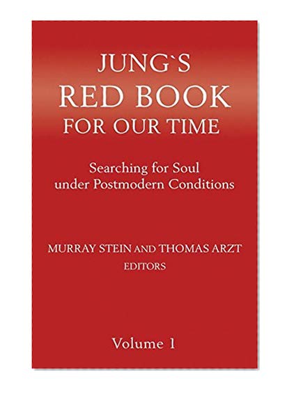 Book Cover Jung`s Red Book For Our Time: Searching for Soul under Postmodern Conditions Volume 1