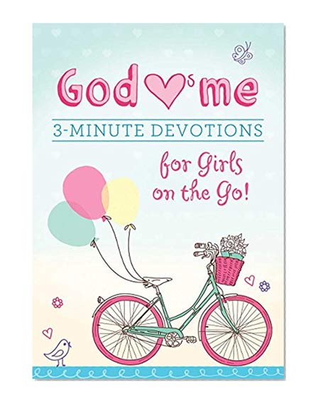Book Cover God Hearts Me: 3-Minute Devotions for Girls on the Go!