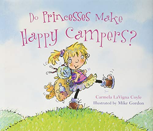 Book Cover Do Princesses Make Happy Campers?
