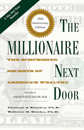 Book Cover The Millionaire Next Door: The Surprising Secrets of America's Wealthy