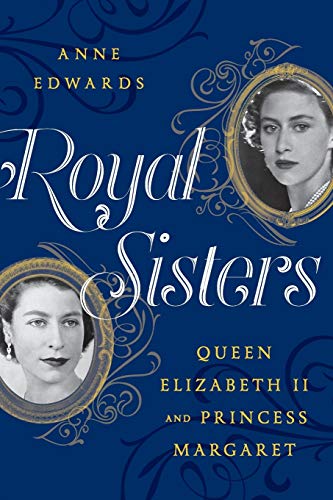 Book Cover Royal Sisters: Queen Elizabeth II and Princess Margaret