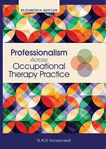 Book Cover Professionalism Across Occupational Therapy Practice