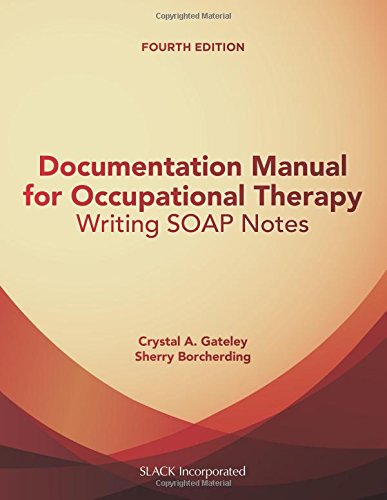 Book Cover Documentation Manual for Occupational Therapy: Writing SOAP Notes