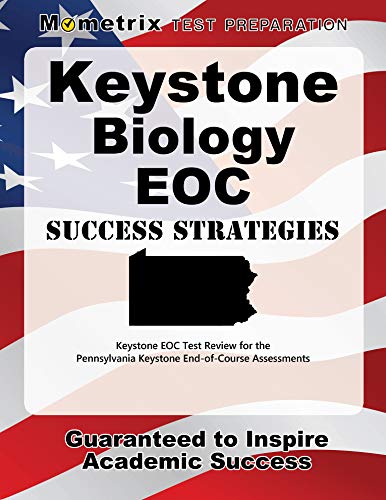 Book Cover Keystone Biology EOC Success Strategies Study Guide: Keystone EOC Test Review for the Pennsylvania Keystone End-of-Course Assessments