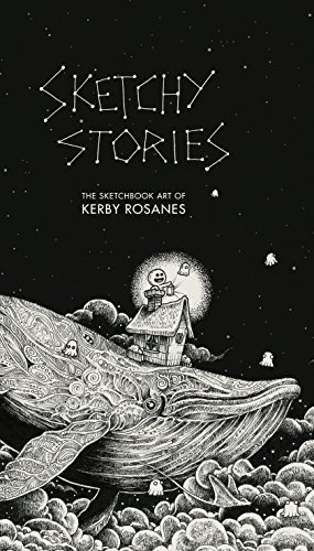 Book Cover Sketchy Stories: The Sketchbook Art of Kerby Rosanes