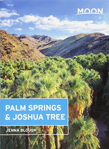 Book Cover Moon Palm Springs & Joshua Tree (Moon Handbooks)