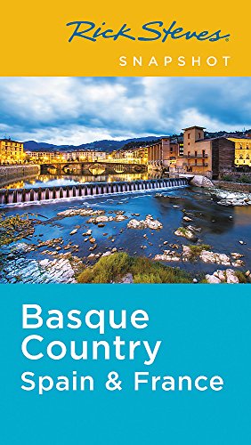 Book Cover Rick Steves Snapshot Basque Country: Spain & France (Second Edition)