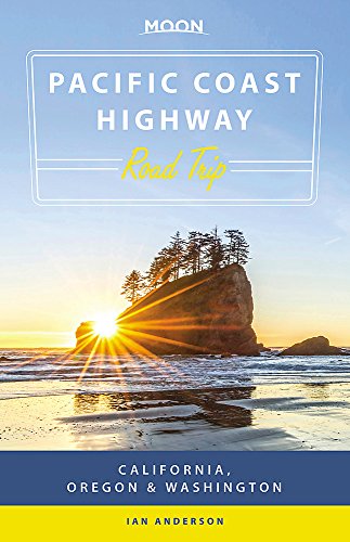 Book Cover Moon Pacific Coast Highway Road Trip: California, Oregon & Washington (Travel Guide)