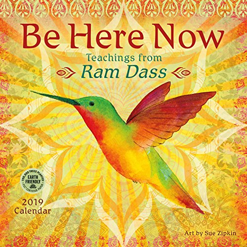 Book Cover Be Here Now 2019 Wall Calendar: Teachings from Ram Dass
