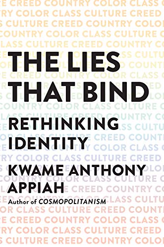 Book Cover The Lies That Bind: Rethinking Identity