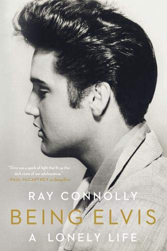 Book Cover Being Elvis: A Lonely Life