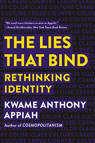 Book Cover The Lies that Bind: Rethinking Identity