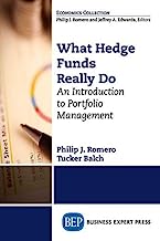 Book Cover What Hedge Funds Really Do: An Introduction to Portfolio Management