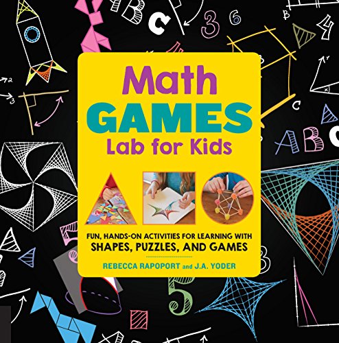Book Cover Math Games Lab for Kids: Fun, Hands-On Activities for Learning with Shapes, Puzzles, and Games (Lab Series)