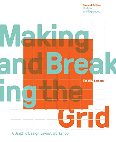 Book Cover Making and Breaking the Grid, Second Edition, Updated and Expanded: A Graphic Design Layout Workshop