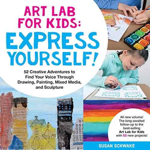 Book Cover Art Lab for Kids: Express Yourself: 52 Creative Adventures to Find Your Voice Through Drawing, Painting, Mixed Media, and Sculpture (Lab for Kids, 19)