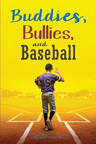 Book Cover Buddies, Bullies, and Baseball
