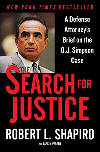 Book Cover The Search for Justice: A Defense Attorney's Brief on the O.J. Simpson Case