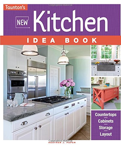 Book Cover New Kitchen Idea Book (Taunton's Idea Book Series)