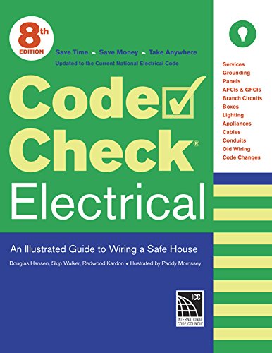 Book Cover Code Check Electrical: An Illustrated Guide to Wiring a Safe House