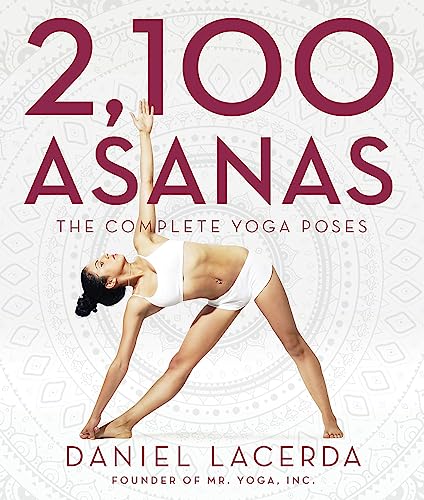 Book Cover 2,100 Asanas: The Complete Yoga Poses