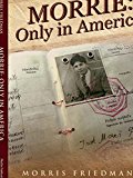 Morrie: Only In America