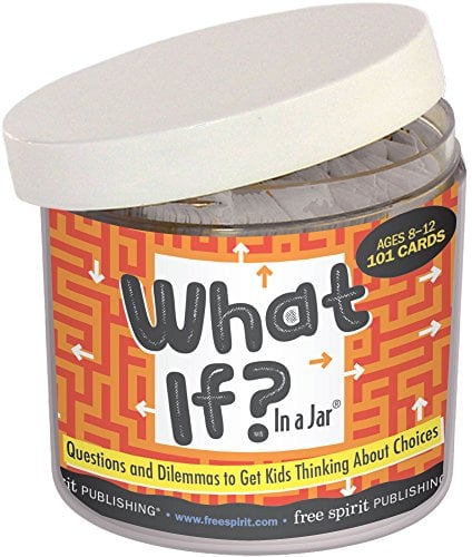 Book Cover What If? In a Jar: Questions and Dilemmas to Get Kids Thinking About Choices