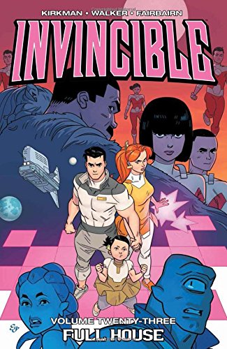 Book Cover Invincible Volume 23: Full House (Invincible, 23)