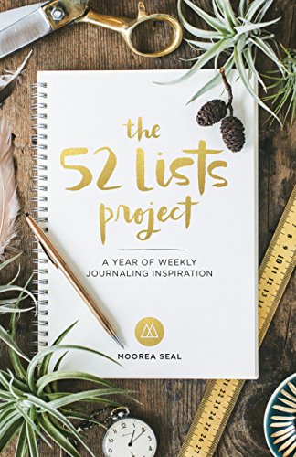 Book Cover The 52 Lists Project: A Year of Weekly Journaling Inspiration (A Guided Self-Care Journal for Women with Prompts, Photos, and Illustrations)