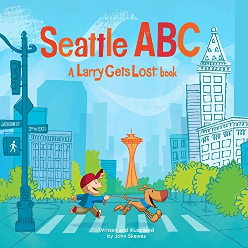 Book Cover Seattle ABC: A Larry Gets Lost Book