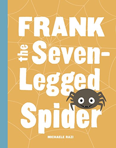 Book Cover Frank the Seven-Legged Spider