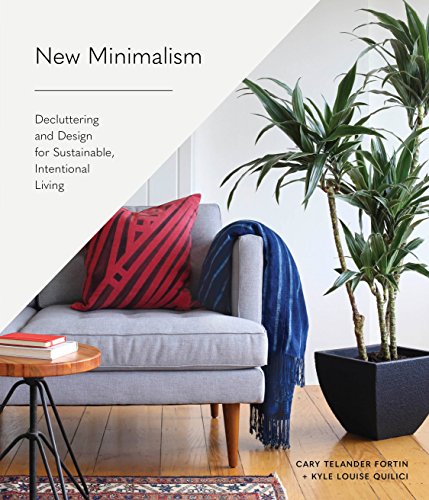 Book Cover New Minimalism: Decluttering and Design for Sustainable, Intentional Living