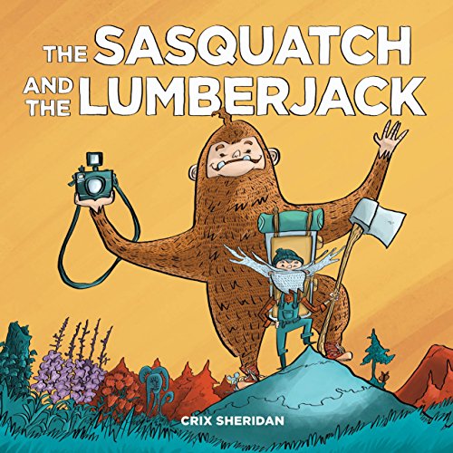 Book Cover The Sasquatch And The Lumberjack
