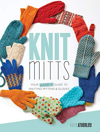 Book Cover Knit Mitts: Your Hand-y Guide to Knitting Mittens & Gloves