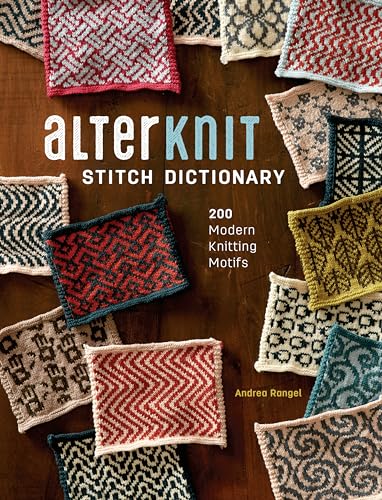 Book Cover AlterKnit Stitch Dictionary: 200 Modern Knitting Motifs