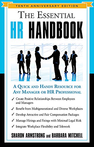 Book Cover The Essential HR Handbook, 10th Anniversary Edition: A Quick and Handy Resource for Any Manager or HR Professional