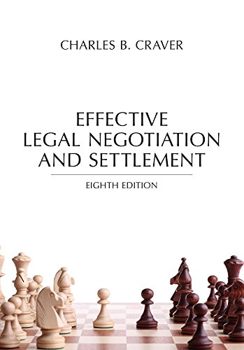 Book Cover Effective Legal Negotiation and Settlement, Eighth Edition