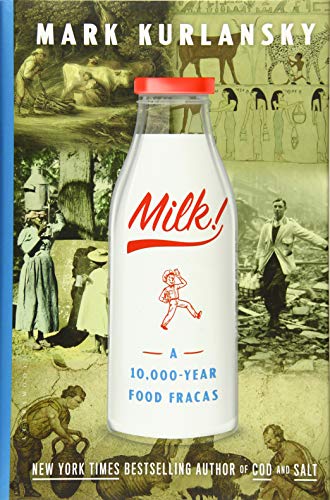 Book Cover Milk!: A 10,000-Year Food Fracas