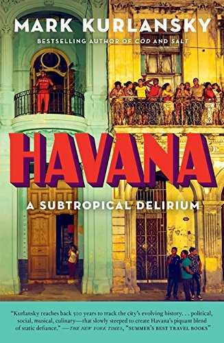 Book Cover Havana: A Subtropical Delirium
