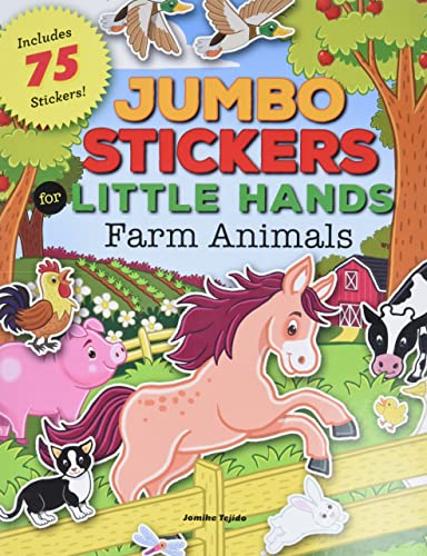 Book Cover Jumbo Stickers for Little Hands: Farm Animals: Includes 75 Stickers