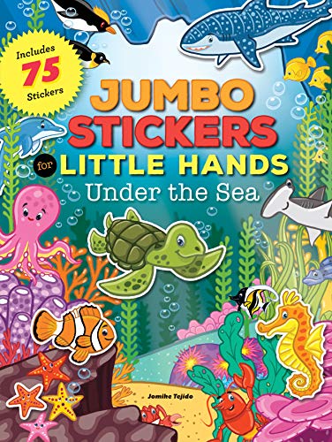 Book Cover Jumbo Stickers for Little Hands: Under the Sea: Includes 75 Stickers