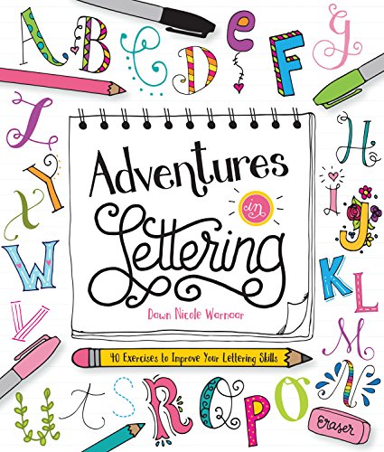 Book Cover Adventures in Lettering: 40 exercises to improve your lettering skills