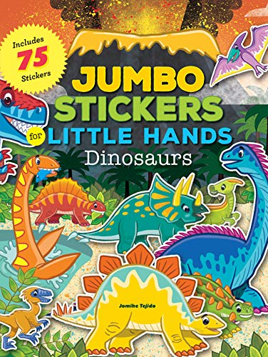 Book Cover Jumbo Stickers for Little Hands: Dinosaurs: Includes 75 Reusable Vinyl Stickers: Includes 75 Stickers