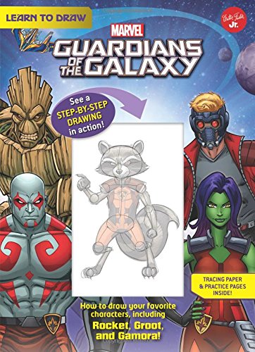 Book Cover Learn to Draw Marvel Guardians of the Galaxy: How to draw your favorite characters, including Rocket, Groot, and Gamora! (Licensed Learn to Draw)