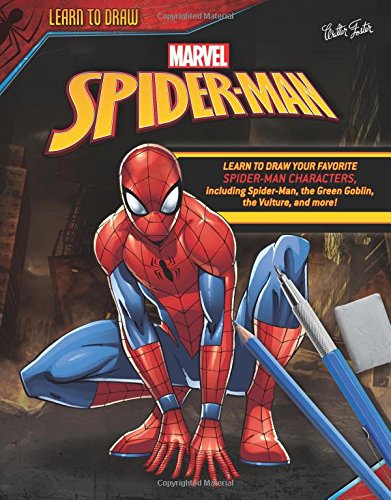 Book Cover Learn to Draw Marvel Spider-Man: Learn to draw your favorite Spider-Man characters, including Spider-Man, the Green Goblin, the Vulture, and more! (Licensed Learn to Draw)